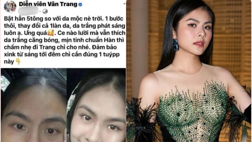 Chuyện showbiz: Diễn viên Vân Trang bị chỉ trích vì quảng cáo 'quá lố'